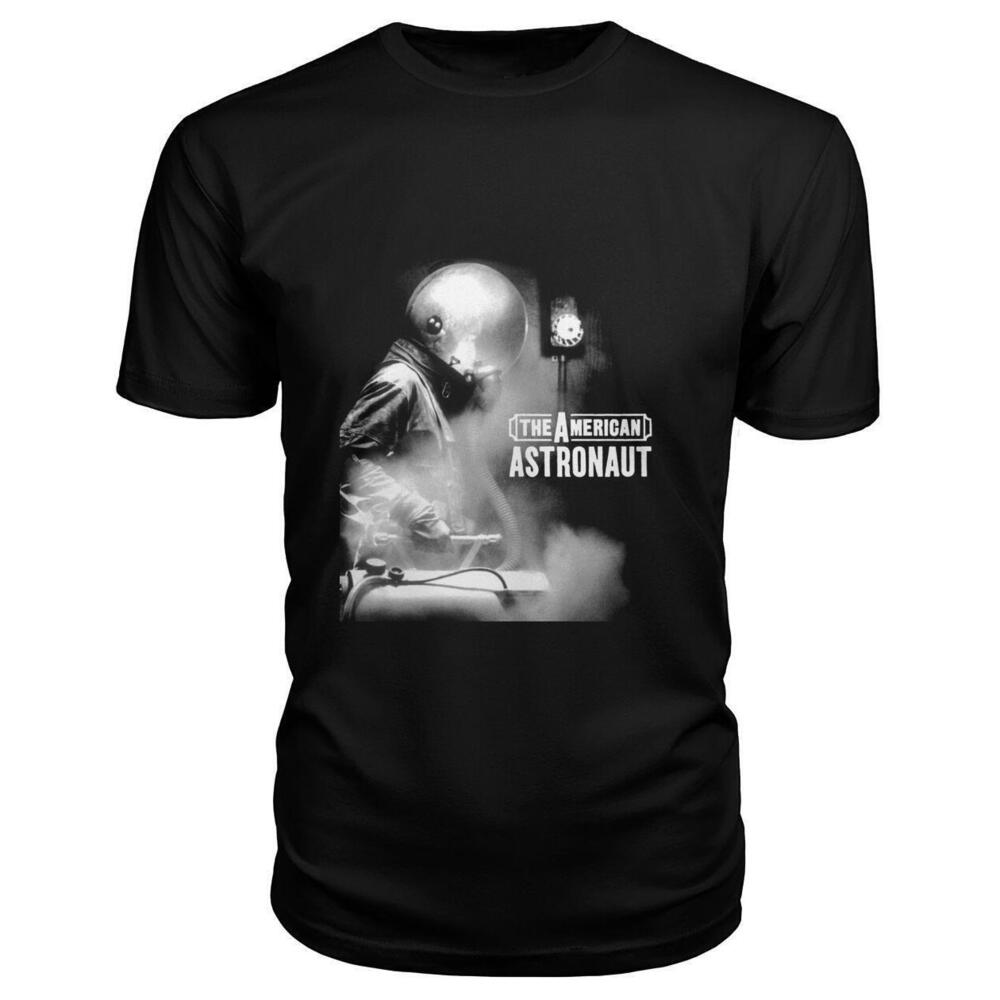 The American Astronaut 2001 Tshirt